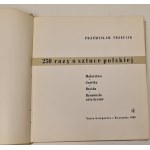Trzeciak Przemysław - 250 razy o sztuce polskiej [ilustrowany słownik]