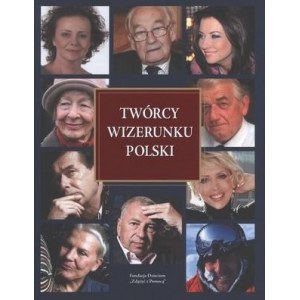 TWÓRCY WIZERUNKU POLSKI, Odręczne autografy: BRALCZYK, GRUCA, TYSZKIEWICZ, WAJDA