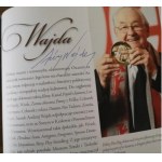 TWÓRCY WIZERUNKU POLSKI, Odręczne autografy: BRALCZYK, GRUCA, TYSZKIEWICZ, WAJDA