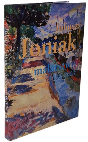 JONIAK JULIUSZ PAINTING 1998-2003 Colorful illustrations