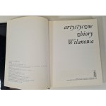 ARTYSTYCZNE ZBIORY WILANOWA Ilustracje