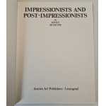 Impresjoniści i post-impresjoniści / IMPRESSIONISTS AND POST-IMPRESSSIONISTS in Soviet Museums, wydanie w języku angielskim [ALBUM]