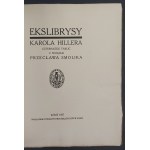 Ekslibrysy Karola Hillera z wstępem Przecława Smolika, Łódź, 1927 r.