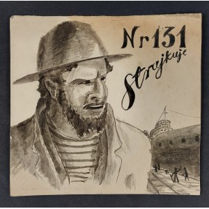 Z. Krynska, No. 131 Strikes - poster design?