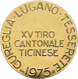 Schweiz - Tessin / Ticino - Goldmedaille 1975 - Lugano, XV. Kantonal-Schützenfest / Tiro Cantonale Ticinese - Switzerland, Swiss Shooting Medal