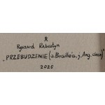Ryszard Rabsztyn (b. 1984, Olkusz), Awakening, 2025
