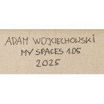 Adam Wojciechowski (ur. 1971, Ostrowiec Świętokrzyski), My spaces 1.05, 2024