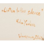 Pola Yankee (ur. 1987, Golub Dobrzyń), Listen to the silence, 2024