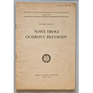 Goetel W., Nowe drogi ochrony przyrody, 1949 r.