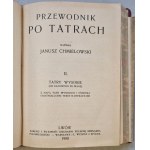 Chmielowski J. - Przewodnik po Tatrach, cz. I i II, [1907-1908, 2 mapy rozkł.]