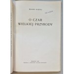 Goetel W. - O czar wielkiej przyrody [1935, odbitka z XIII rocznika „Wierchów”]