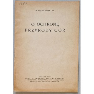Goetel W. - Za ochranu horskej prírody. [1937, tlač z 15. ročníka časopisu Wierchów].