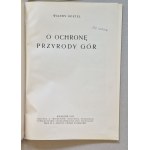Goetel W. - O ochronę przyrody gór. [1937, odbitka z XV rocznika „Wierchów”]