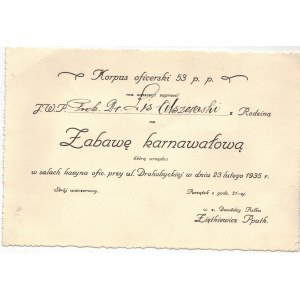 [Stryj] Korpus oficerski 53 p.p. - zaproszenie na zabawę karnawałową [1935 r., Dr Lis-Olszewski]