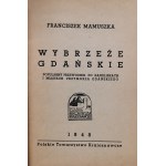 Mamuszka F. - Wybrzeże Gdańskie. Kąpieliska i miasta Przymorza Gdańskiego. 1948