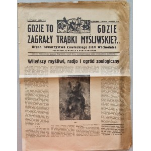 [Wilno] Gdzie to gdzie zagrał trąbki myśliwskie. R.1932: X-XII [dodatek do Słowa Wileńskiego]