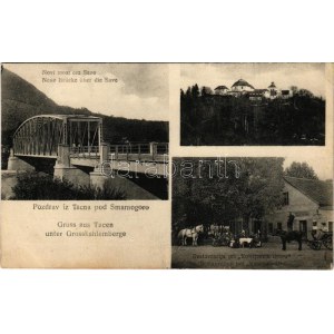 1923 Tacen, Tacno pod Smarno gora; Novi most cez Savo, Restauracija pri Kosirjevem droru / Neue Brücke über die Save...