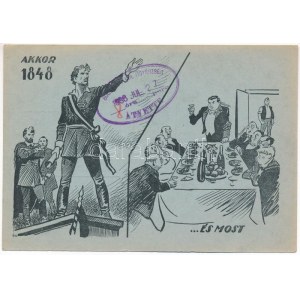 Akkor 1848 ...és most. - Magyar antiszemita propaganda. Judaika, Nemzet Szava kiadása, Budapesti Kir...
