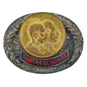 ~1914. In treue fest (Hűséggel) Ferenc József és II. Vilmos jobbra néző portréját ábrázoló részben zománcozott...