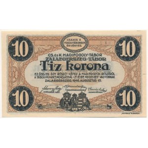 Zalaegerszeg / hadifogolytábor 1916. augusztus 15. 10K arab sorozat és sorszámmal MS jelzéssel, 7 0174 T:AU ...