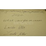 Ottó László (1966-): Origo-metrum + space [20200529]. Akril, vászon, jelzett a hátoldalán. 60x60 cm...