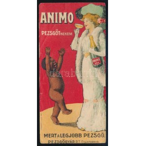 cca 1900 Animo pezsgőt nekem mert a legjobb pezsgő. Pezsgőgyár Rt. Csáktornya számolócédula. Bp., Róna Armin-ny....