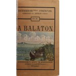 A Balaton és vidéke. Eggenberger-féle utikönyvek III-IV. Bp.,(1909,Eggenberger (Hoffmann és Vastagh), (Arad...