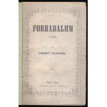 Kemény Zsigmond: Forradalom után. Pest, 1850. Heckenast. 214p. Első kiadás, néhány tollas aláhúzással...