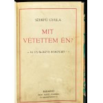 Szekfű Gyula: Mit vétettem én? Ki gyalázta Rákóczit? A kiadó, Dick Manó által DEDIKÁLT példány! Bp., [1916], Dick Manó,...
