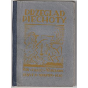 PRZEGLĄD Piechoty. Miesięcznik wydawany przez Departament Piechoty, Sekcję Piechoty Towarzystwa Wied…