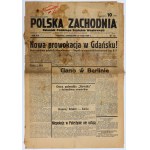GÓRNY Śląsk, Wolne Miasto Gdańsk. POLSKA ZACHODNIA - dwa nr: 1) Dziennik poświęcony sprawom narodowy…