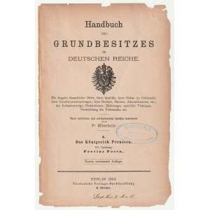 PROWINCJA Poznańska. Ellerholz Paul, Handbuch des Grundbesitzes im Deutschen Reiche, I Das Königreic…
