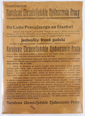 NÁRODNÍ KŘESŤANSKÝ SVAZ PRACOVNÍKŮ. Pracujícímu lidu Slezska! - oboustranný tisk obsahuje...