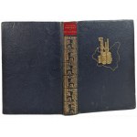 WAŃKOWICZ Melchior - SZTAFETA Książka o polskim pochodzie gospodarczym wyd.1939 [ilustracje]