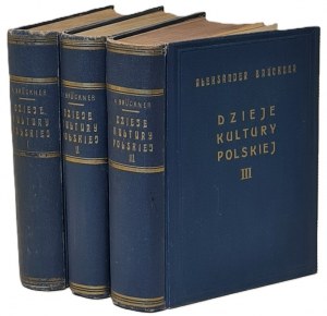 Bruckner Aleksander - History of Polish culture Volume I-III Wyd.1931