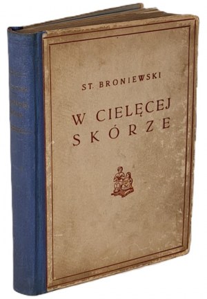 BRONIEWSKI Stanislaw - W CIELÊCEJ SKÓRZE illustrations CHARLIE
