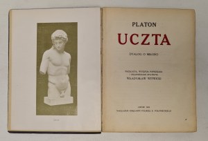 Plato - The Feast. Dyalogue on love ed. by L. Staff Wyd. 1909 Illustrations