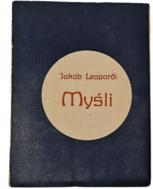 Leopardi Jakób - Thoughts ed. by L. Staff Wyd. 1909