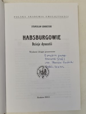 Grodziski Stanisław - Habsburkové Ilustrace AUTOGRAF AUTORA