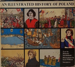 Siuchniński Mateusz - Ilustrované dějiny Polska Ilustrace: Józef Wilkoń