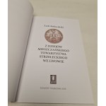 KOKOCIŃSKI Lech - Z DZIEJÓW MIESZCZAŃSKIEGO TOWARZYSTWA STRZELECKIEGO WE LWOWIE (De l'histoire de l'association de tir de la ville de Lviv)