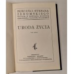 ŻEROMSKI Stefan - URODA ŻYCIA Tomy I-II (in 1. vol.) Wydawnictwo J. Mortkowicza 1928