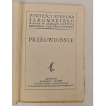 ŻEROMSKI Stefan - PRZEDWIOŚNIE Wydawnictwo J. Mortkowicza 1928