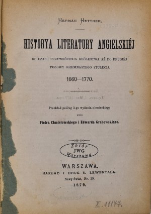 HETTNER Herman - HISTORY OF ENGLISH LITERATURE Published 1879 From the book collection of J.W. Gomulicki