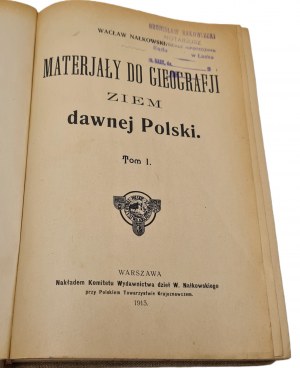 Nałkowski Wacław - Materiały do geografii ziem dawnej Polski tom I Wyd. 1913 Ilustrace