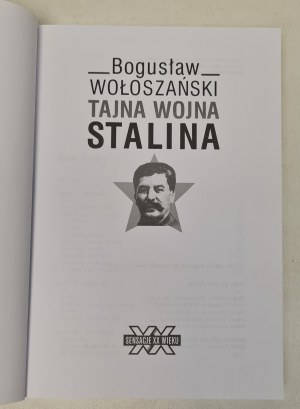 Wołoszański Bogusław - Stalinova tajná válka (Série: Sensacje XX wieku) Ilustrace