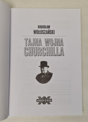 Wołoszański Bogusław - Churchillova tajná válka (Série: Sensacje XX wieku) Ilustrace