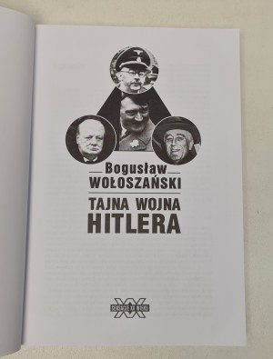 Wołoszański Bogusław - Hitlerova tajná válka (Série: Sensacje XX wieku) Ilustrace