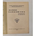 PIETRASZEWSKI Józef - SANDOMIERZ, PRZEWODNIK PO MIEŚCIE Ilustracje, Wyd. 1938