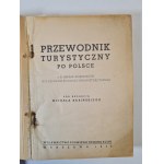 Babiński Michał (éd.) - Guide touristique de la Pologne. Avec 16 cartes des provinces selon la nouvelle division administrative. Varsovie 1938